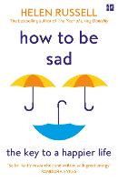How to be Sad