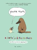 You’re Mum