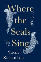 Where the Seals Sing