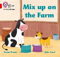 Mix up on the Farm