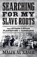 Searching for My Slave Roots