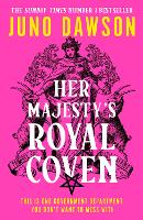 Her Majesty’s Royal Coven