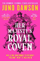 Her Majesty’s Royal Coven