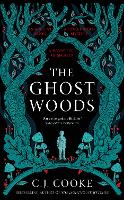 The Ghost Woods