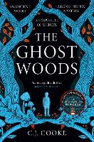 The Ghost Woods