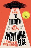 The Theory of Everything Else