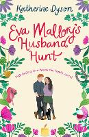Eva Mallory’s Husband Hunt