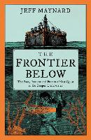 The Frontier Below