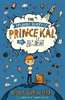 The Unlikely Diary of Prince Kal the Alien