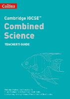 Cambridge IGCSE™ Combined Science Teacher Guide