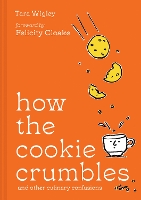 How the Cookie Crumbles