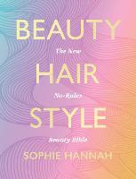 Beauty, Hair, Style