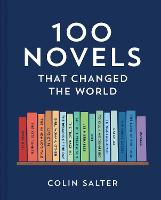 100 Novels That Changed the World