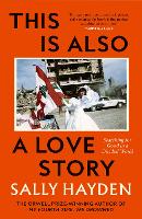 This is Also a Love Story