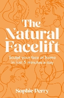 The Natural Facelift