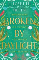 Broken by Daylight
