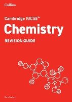 Cambridge IGCSE™ Chemistry Revision Guide