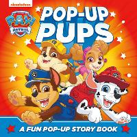PAW Patrol Pop-Up Pups Board Book