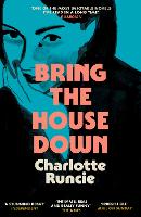 Bring the House Down