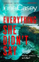 Everything She Didn’t Say