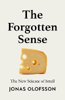 The Forgotten Sense