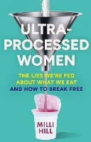Ultra-Processed Women