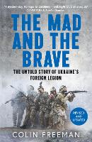 The Mad and the Brave