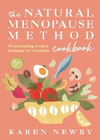 The Natural Menopause Method Cookbook