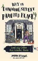 Why Is Downing Street Painted Black?