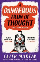 A Dangerous Train of Thought