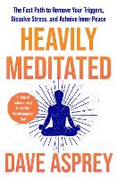 Heavily Meditated
