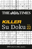 The Times Killer Su Doku Book 22