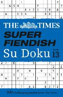 The Times Super Fiendish Su Doku Book 13