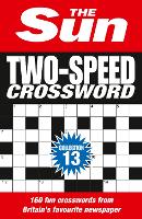 The Sun Two-Speed Crossword Collection 13