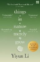 Things in Nature Merely Grow