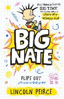 Big Nate Flips Out