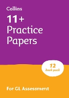 11+ GL English, Maths, Verbal Reasoning and Non-Verbal Reasoning Practice Papers Pack (with 12 Practice Papers books)