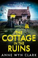 The Cottage in the Ruins