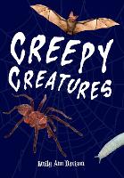 Creepy Creatures