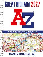 Great Britain A-Z Handy Road Atlas 2027 (A5 Spiral)