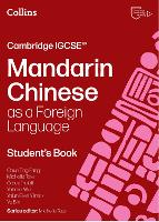 Cambridge IGCSE™ Mandarin Chinese as a Foreign Language Student’s Book
