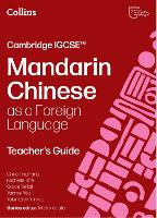 Cambridge IGCSE™ Mandarin Chinese as a Foreign Language Teacher’s Guide