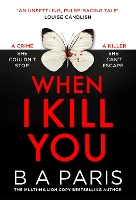 When I Kill You