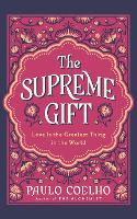 The Supreme Gift