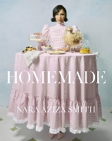Homemade: The debut cookbook from the best-dressed digital culinary creator, Nara Aziza Smith