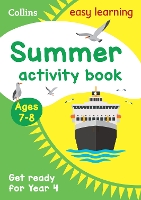 Year 3 to Year 4 Summer Activity Book (Easy Learning)