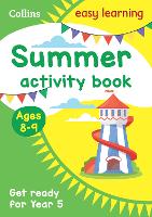 Year 4 to Year 5 Summer Activity Book (Easy Learning)