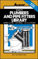 Plumbers and Pipe Fitters Library, Volume 3