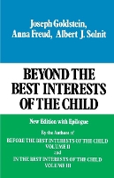 Beyond the Best Interests of the Child