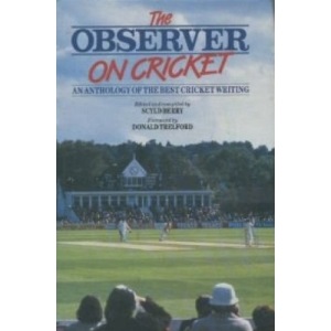 "Observer" on Cricket: An Anthology of the Best Cricket Writing